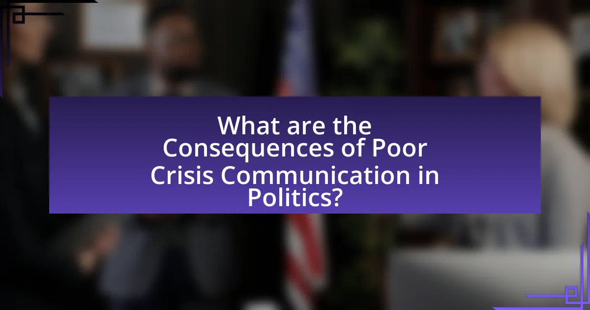 What are the Consequences of Poor Crisis Communication in Politics?