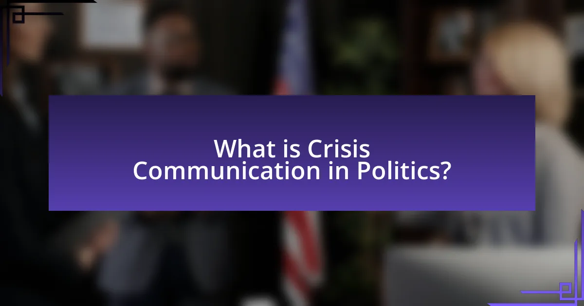What is Crisis Communication in Politics?